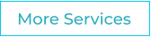 More Services